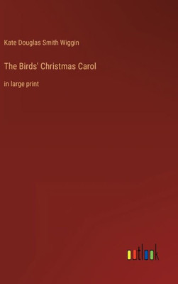 The Birds' Christmas Carol: in large print - 9783368303617