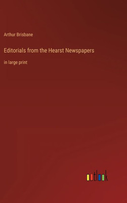 Editorials from the Hearst Newspapers: in large print - 9783368303877