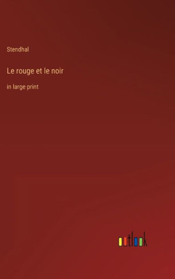 Le rouge et le noir: in large print - 9783368304515