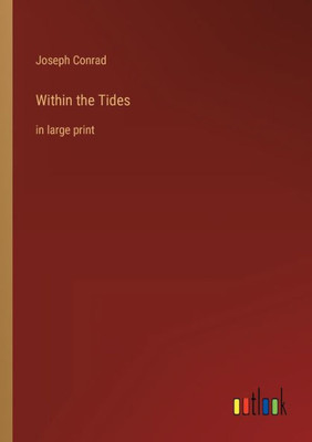 Within the Tides: in large print - 9783368305826