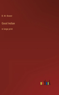 Good Indian: in large print - 9783368306519