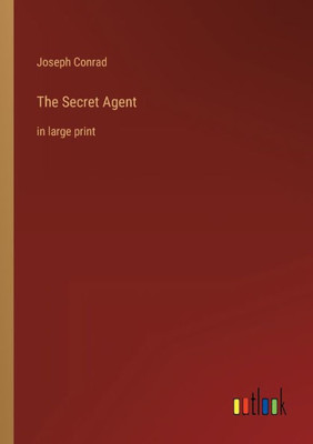 The Secret Agent: in large print - 9783368306946