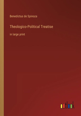 Theologico-Political Treatise: in large print - 9783368307042