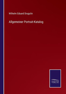 Allgemeiner Portrait-Katalog (German Edition) - 9783375114749