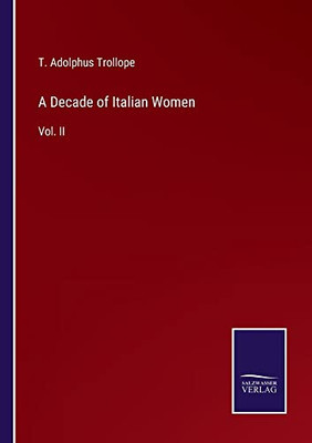 A Decade of Italian Women: Vol. II