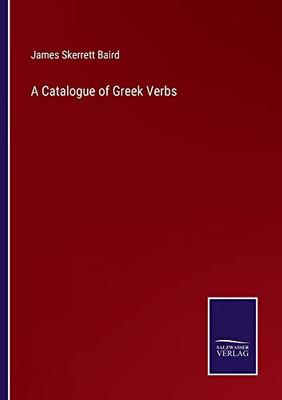 A Catalogue of Greek Verbs