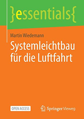 Systemleichtbau für die Luftfahrt (essentials) (German Edition)