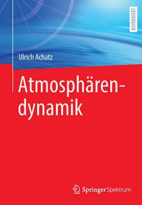 Atmosphärendynamik (German Edition)