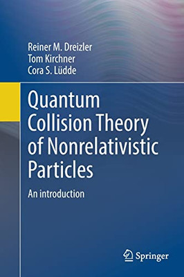 Quantum Collision Theory of Nonrelativistic Particles: An Introduction