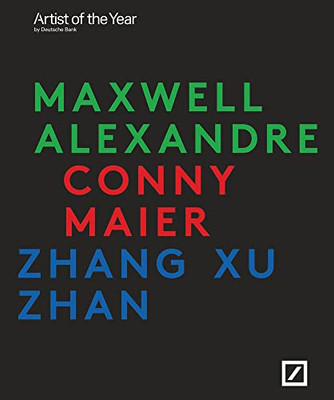 Artists of the Year: Maxwell Alexandre, Conny Maier, Zhang Xu Zhan