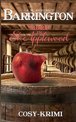 Barrington Mord in St. Applewood: Band1 (Cosy Krimi) (German Edition)