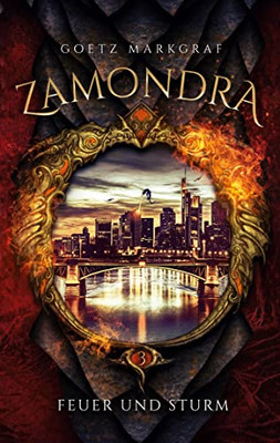 Zamondra: Feuer und Sturm (German Edition)