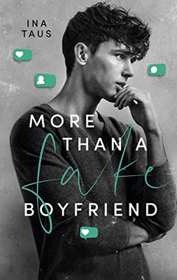 More than a Fake-Boyfriend (German Edition)