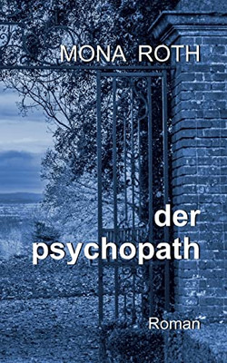 Der psychopath (German Edition)