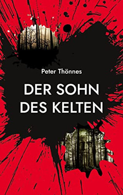 Der Sohn des Kelten (German Edition)