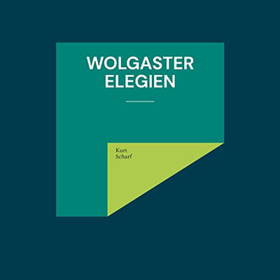 Wolgaster Elegien (German Edition)