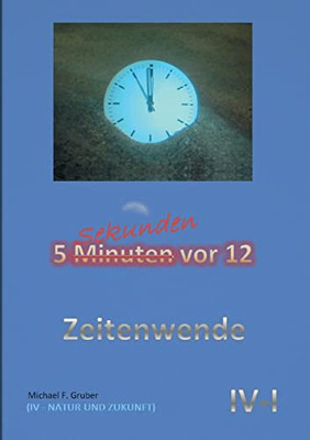 Zeitenwende: Natur und Zukunft (German Edition)