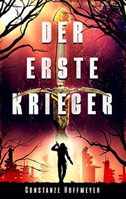Der Erste Krieger (German Edition)