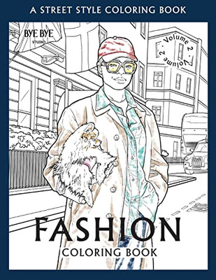 FASHION COLORING BOOK - Vol.2: A Street-Style Coloring Book for fashion lovers
