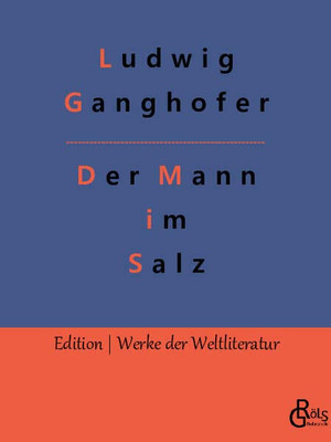 Der Mann im Salz (German Edition)