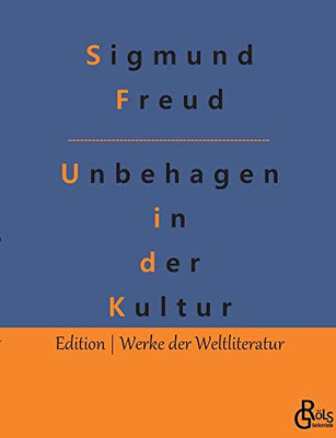 Das Unbehagen in der Kultur (German Edition)