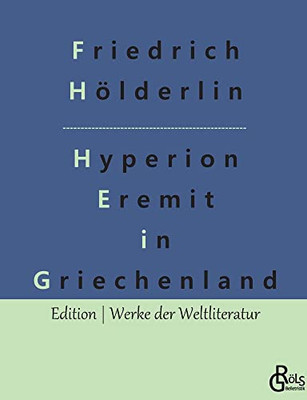 Hyperion: Der Eremit in Griechenland (German Edition)