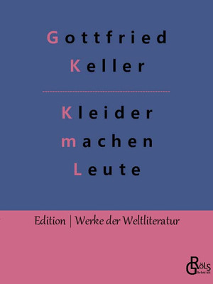 Kleider machen Leute (German Edition)