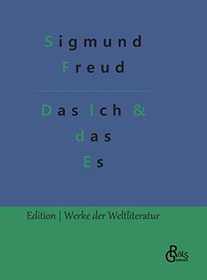 Das Ich und das Es (German Edition)