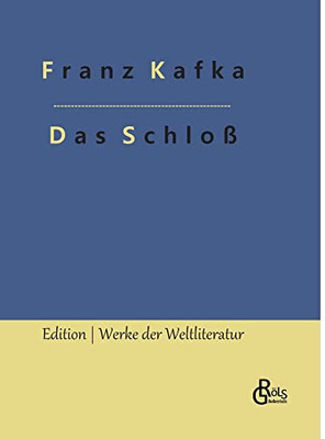 Das Schloß (German Edition)