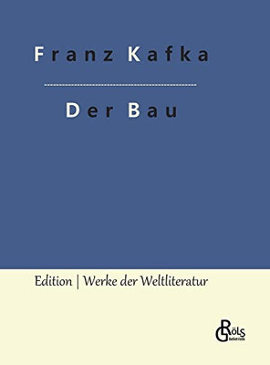 Der Bau (German Edition)