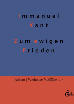 Zum ewigen Frieden (German Edition)