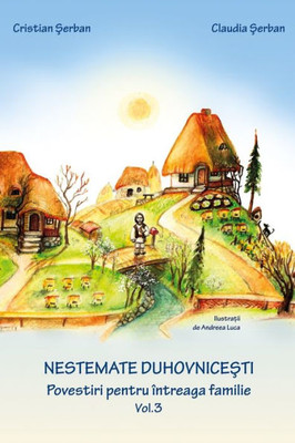 Nestemate duhovnicesti vol. 3: Romanian edition (Romansch Edition)