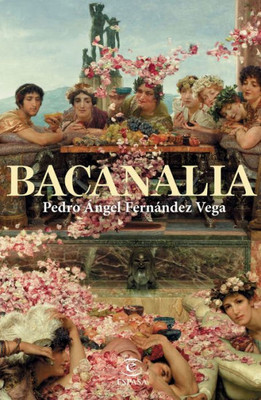 Bacanalia (Spanish Edition)