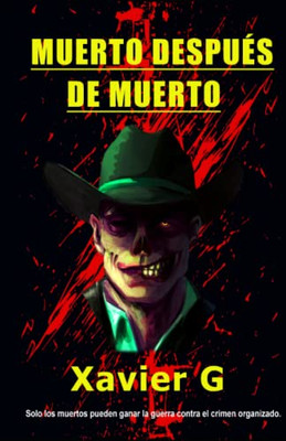 Muerto después de muerto (Spanish Edition)