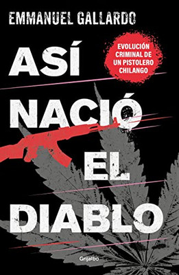 Así nació el diablo / And Thus the Devil was Born (Spanish Edition)