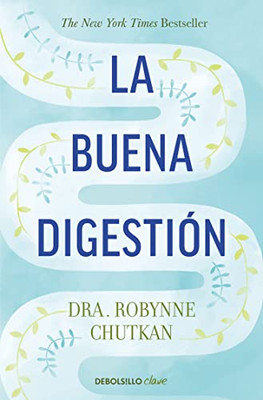 La buena digestión/ Gutbliss (Spanish Edition)