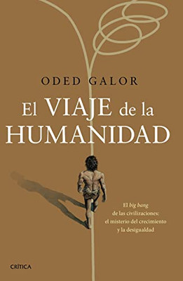 El viaje de la humanidad (Spanish Edition)
