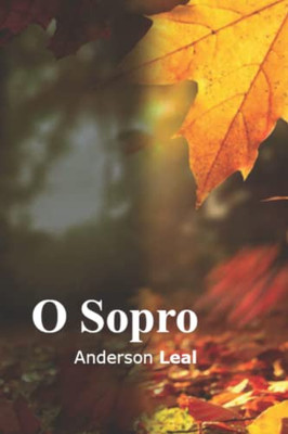 O Sopro (Portuguese Edition)