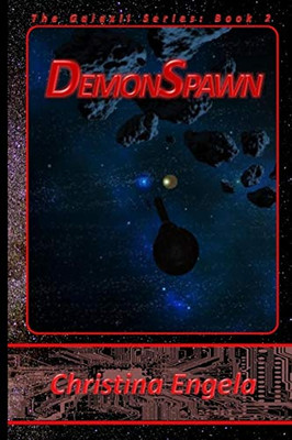Demonspawn: Galaxii Book 2