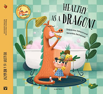 Healthy as a Dragon!