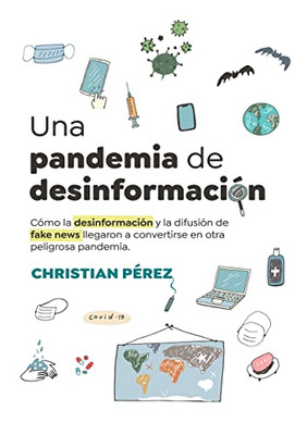 Una pandemia de desinformación (Spanish Edition)