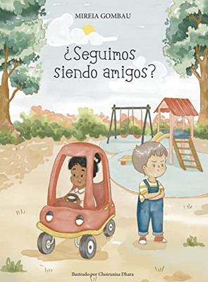 ¿Seguimos siendo amigos? (Spanish Edition)