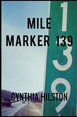 Mile Marker 139