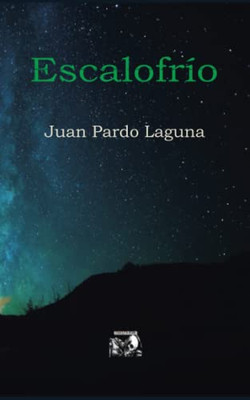 Escalofrío (Spanish Edition)