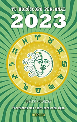 Tu horóscopo personal 2023 (Spanish Edition)