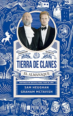 Tierra de clanes: el almanaque: Historias de Escocia para todo el año (Spanish Edition)