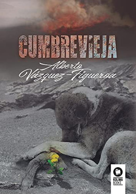 Cumbre Vieja (Spanish Edition)