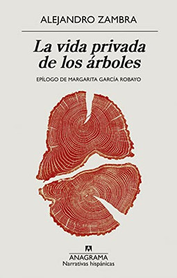 La vida privada de los árboles (Spanish Edition)
