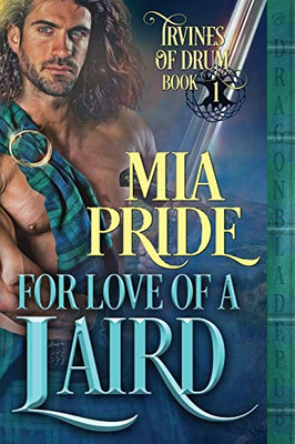 For Love of a Laird (Irvines of Drum)