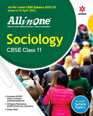 CBSE All In One Sociology Class 11 2022-23 Edition (As per latest CBSE Syllabus issued on 21 April 2022)